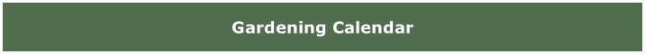 Gardening Calendar